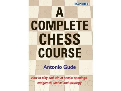 7746 A Complete Chess Course Big
