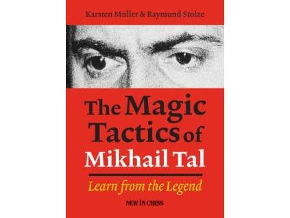 6693 the magic tactics of mikhail tal