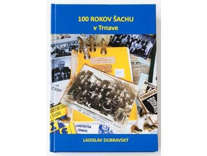 7971 100 rokov sachu v trnave