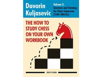 8228 the how to study chess on your own workbook volume 2