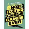 6654 the most exciting chess games ever