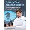 7032 how to beat magnus carlsen